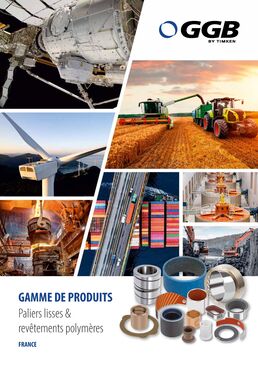 GGB Produktprogramm Gleitlager & tribologische Beschichtungen
