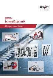Katalog EWM Schweißtechnik – Alles aus einer Hand