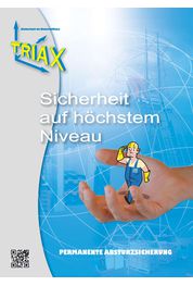 TRIAX - Sicherheit auf höchstem Niveau