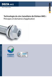 Zinklamellentechnologie von Dörken MKS : Erklärung und Einsatzgebiete